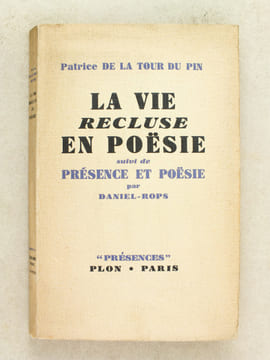 La Vie recluse en Poësie, suivi de Présence et poësie par Daniel-Rops  [ Livre dédicacé par l'auteur à Jean Paulhan - édition originale ]. LA TOUR DU ...