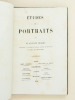 Etudes et Portraits. Etude sur la carrière oratoire, politique et financière de William Pitt - Portrait de Charles Fox - Etude sur la vie et la ...
