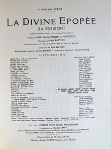 La Divine Epopée (La Passion), poème lyrique en 5 actes, un prologue et épilogue de Charles Hellen et Pol d’Estoc, musique de Paul Bastide. [ exemplaire dédicacé par l'auteur ]