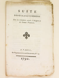 Suite des Eclaiacissemens (sic) [ Eclaircissements ] sur les évènemens actuels d'Avignon et du Comtat Venaissin.