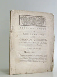 Second Rapport sur les Travaux des Grands Chemins, faits au Directoire du District de La Rochelle, par le Procureur-Syndic. Les 29 & 30 Mai 1791