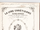 La Lyre Chrétienne. Album Musical à l'usage des Maisons d'Education, et des Familles Pieuses. [ Livre dédicacé par les auteurs ]. MORAND, M.S ; ...