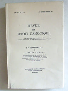 Revue de Droit Canonique. Tome XVI N° 2-3-4 Juin-Septembre-Octobre 1966 : En hommage à Gabriel Le Bras.