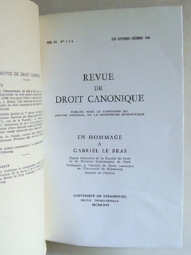 Revue de Droit Canonique. Tome XVI N° 2-3-4 Juin-Septembre-Octobre 1966 : En hommage à Gabriel Le Bras.. Collectif