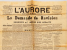 L'Aurore littéraire, artistique, sociale.  Numéro 322 - Lundi  5 septembre 1898 : La Demande de Révision. Requête au Garde des Sceaux [ Affaire ...