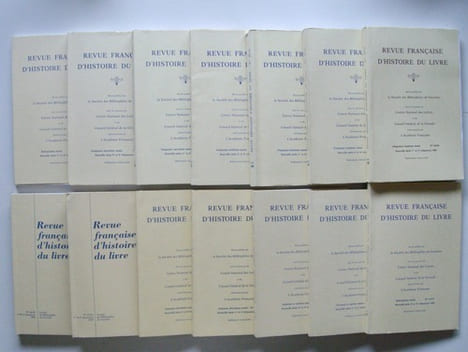 Revue Française d'Histoire du Livre. Année 1988 à 1994 (7 Années Complètes - Tomes XVIII à XXIV - N° 58-59 / 60-61 / 62-63 / 64-65 / 66-67 / 68-69 / ...