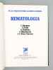 Hematologia. Atlas practico para el medico general. [ Livre dédicacé par l'auteur ]. ROZMAN, C. ; FELIU, E. ; GRANENA, A. ; MONTSERRAT, E. ; VIVES ...