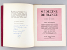 Médecine de France. Numéro 100. Dixième anniversaire 1948 - 1958  [ Livre dédicacé par l'éditeur ]. BERNARD, Jean ; Collectif