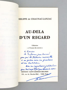 Au-delà d’un regard.   [ Livre dédicacé par l'auteur - édition originale ]. CHAUNAC-LANZAC, Philippe de 