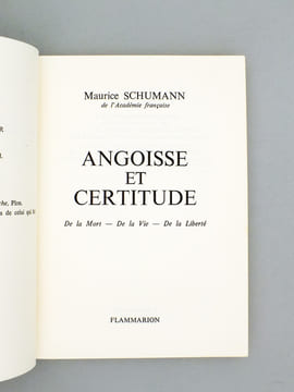 Angoisse et certitude.   [ Livre dédicacé par l'auteur ]. SCHUMANN, Maurice