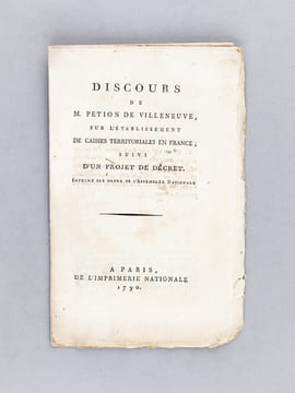 Discours de M. Pétion de Villeneuve, sur l'Etablissement de Caisses Territoriales en France; suivi d'un projet de décret.  [ édition originale ]. ...