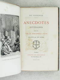 Anecdotes littéraires publiées par le Bibliophile Jacob.