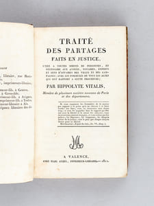 Traité des Partages faits en justice, utile à toutes sortes de personnes, et nécessaire aux avoués, notaires, experts et gens d'affaire des villes et des campagnes.