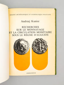 Recherches sur le monnayage et la circulation monétaire sous le règne d'Auguste.