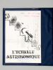 L'Echelle astronomique (Livret et Série de Diapositives).. ROBILLOT, J.-M. ; SAINSAULIEU, Y. ; BORGHETTO, J. J. ; GIVELET, F. ; APESC