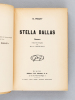 Stella Dallas. PROUTY, O. [ PROUTY, Olive Higgins (1882-1974) ]