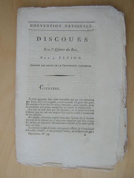 Discours sur l'Affaire du Roi, par J. Pétion.. PETION, J. [ Pétion de Villeneuve, Jérôme (1756-1794) ]