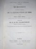 Saint-Cloud, Paris et Cherbourg. Mémoires pour servir à l'Histoire de la Révolution de 1830 ; publiés par M. Alex. Mazas. Mission de M. le Duc de ...