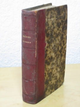 Nouveau Manuel complet de Chimie inorganique et organique, dans l'état actuel de la science ; suivi d'un Dictionnaire de chimie, contenant tous les ...