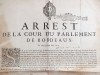 Arrest de la Cour du Parlement de Bordeaux du vingt-septième Aoust 1694 [ Affiche : Lutte contre la spéculation sur le blé et les grains au lendemain ...