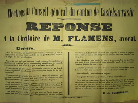 Elections au Conseil général du canton de Castelsarrasin. Réponse à la circulaire de M. Flamens, avocat. [ circa 1872 ] "... je vous ai fait l'exposé ...