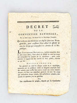 Décret de la Convention Nationale du 22 avril 1793, l'an second de la République Française, Qui ordonne aux Généraux en chef de faire une Revue ...