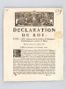 Déclaration du Roy, portant reglement sur les fonctions des Banquiers-Expéditionnaires en Cour de Rome, donnée à Paris le 3 Août 1718. Registrée en ...