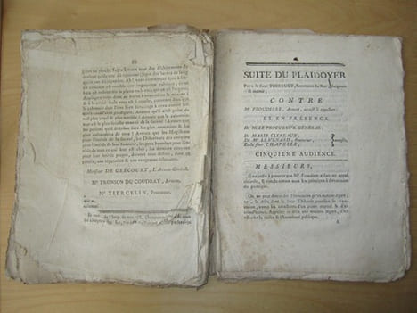 Réplique pour le Sieur Thibault , Secrétaire du Roi, plaignant & intimé contre Maître Froudière, Avocat, accusé & appellant ; et en présence de M. le ...