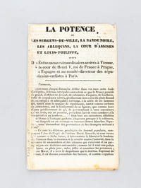 La Potence, ou les sergens-de-ville, la bande noire, les arlequins, la cour d'assises et Louis-Philippe, suivis des Evénemens extraordinaires arrivés à Vienne, à la cour de Henri V, roi de France à Prague, en Espagne et au comité-directeur des républicains-carlistes à Paris.