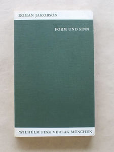 Form und Sinn. Sprachwissenschaftliche Betrachtungen. [ signed by the author ]