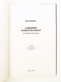 L'aéroport Charles-de-Gaulle. Le Module d'échanges. [ exemplaire dédicacé ]