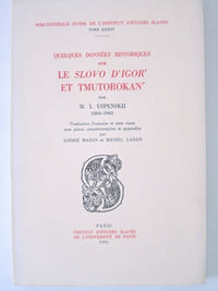 Quelques données historiques sur le Slovo d'Igor' et Tmutorokan' par M. I. Uspenskij