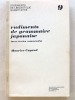 Rudiments de grammaire japonaise. Documents de linguistique quantitative n° 9 (avec textes commentés). COYAUD, Maurice