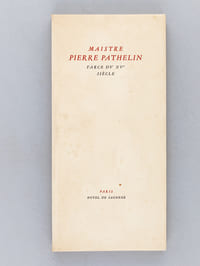 Maistre Pierre Pathelin. Farce du XVe siècle.