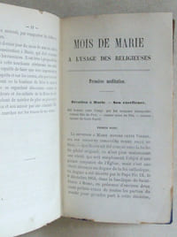 Mois de Marie à l'usage des Religieuses et spécialement de celles qui se vouent au service du prochain dans les hôpitaux, dans les prisons, dans l'enseignement, etc.