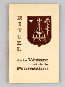 Rituel de la Vêture et de la Profession Religieuse des Soeurs du Très-Saint-Sauveur en usage dans la Maison-Mère d'Oberbronn (diocèse de Strasbourg)