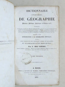 Dictionnaire Universel de Géographie Physique, Politique, Historique et Commerciale (2 Tomes - Complet)