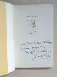             .          [ Eveillés à l'aube. Poèmes - Exemplaire dédicacé] - [ On joint : ] Elegos tou Giorgoi - Elégie. Traduit par Octave Merlier - [ On joint : ]                       [ Le Cycle de l'Horloge avec billet autographe signé accompagnant la traduction par N. Coutouzis ]