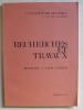 Recherches et Travaux. Hommage à Léon Cellier (1911 - 1976). . Collectif ; Université de Grenoble ; U.E.R. de Lettres