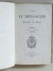 Le Messager de la Société de Marie [1897-1902 : 3 Tomes - Complet Suivi de :] L'Apôtre de Marie. Echo des Oeuvres et des Missions de la Société de ...