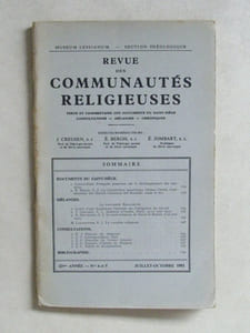 Museum Lessianum. Section Théologique. Revue des Communautés Religieuses. [ Devient : ] Vie Consacrée. De 1954 à 2003 (50 Années suivies de la "Revue des Communautés Religieuses" devenue la Revue "Vie Consacrée", en 281 Volumes). Texte et Commentaire des Documents du Saint Siège. Consultations. Mélanges . Chroniques