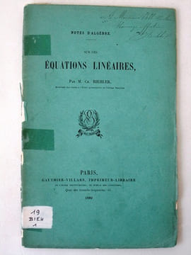 [ Lot de 9 titres en édition originale ] Notes d'Algèbre. Sur les Equations linéaires. [ On joint : ] Théorie des Points singuliers dans les Courbes ...