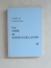 Carnets de l'association Les Amis de Louis Guillaume [ Lot de 13 vol. ] : n° 18 à 27, années 1993-2002 [ auxquels on joint les numéros : ] 14, 16 et ...