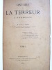 Histoire de la Terreur à Bordeaux (2 Tomes - Complet, avec L.A.S. de l'auteur) [ Relié avec : ] L'historien Bernadau. Notes biographiques et ...