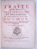 Oeuvres Françoises de M. Vieussens (3 Titres en 2 Volumes - Complet) Traité Nouveau de la Structure et des Causes du Mouvement Naturel du Coeur. ...
