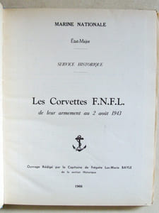 Les Corvettes F.N.F.L. - de leur armement au 2 août 1943.