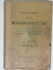 Annuaire de la Magistrature. France Métropolitaine et Afrique du Nord. 1er Février 1947. Collectif