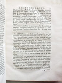 Exercice des Commerçans, contenant des Assertions Consulaires sur l'Edit du mois de Novembre 1563, le titre XVI de l'Ordonnance du mois d'Avril 1667; ensemble sur l'Edit du mois de Janvier 1718, portant établissement d'une Jurisdiction Consulaire en la Ville de Valenciennes : Avec les Déclarations interprétatives, & des Arrêts de Règlement.