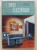 L'Onde électrique - Revue Mensuelle de la Société des Radioélectriciens [ 1956 - 36e année  - vol. XXXVI - 11 numéros sur 12 - manque n° 349 ] n° 346 ...