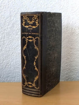 Traité du Contrat de Mariage ou du Régime des Biens entre Epoux (3 Tomes - Complet) Tome 1 : Régime de Droit Commun ; Tome 2 : Régimes Conventionnels ...